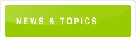 NEWS & TOPICS